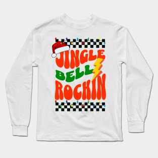 jingle bell rockin Long Sleeve T-Shirt